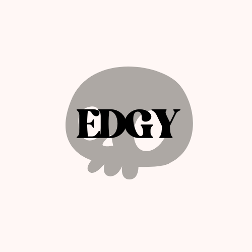 Edgy
